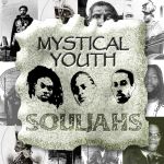 Mystical Youths - Souljahs